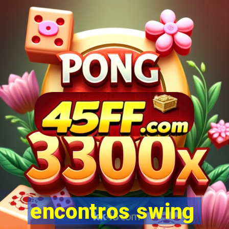 encontros swing